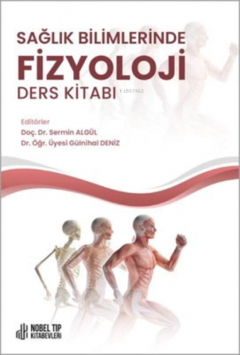 Sağlık Bilimlerinde Fizyoloji Ders Kitabı | Kolektif | Nobel Tıp Kitab