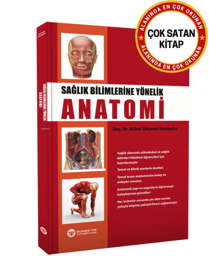 Sağlık Bilimlerine Yönelik Anatomi | Nüket Göçmen Karabekir | Güneş Tı