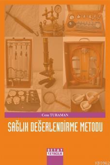 Sağlık Değerlendirme Metodu | Cem Turaman | Detay Yayıncılık