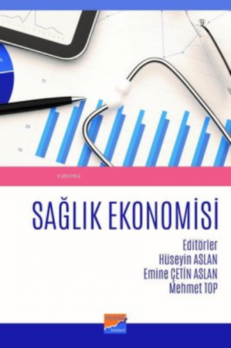 Sağlık Ekonomisi | Hüseyin Aslan | Siyasal Kitabevi