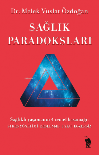 Sağlık Paradoksları | Melek Vuslat Özdoğan | Nemesis Kitap