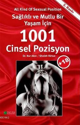 Sağlıklı ve Mutlu Bir Yaşam İçin 1001 Cinsel Pozisyon | Sheikh Virtue 