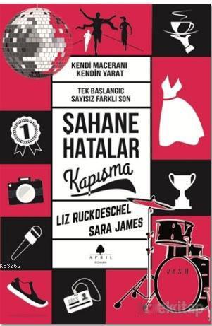 Şahane Hatalar 7 - Kapışma | Liz Ruckdeschel | April Yayıncılık