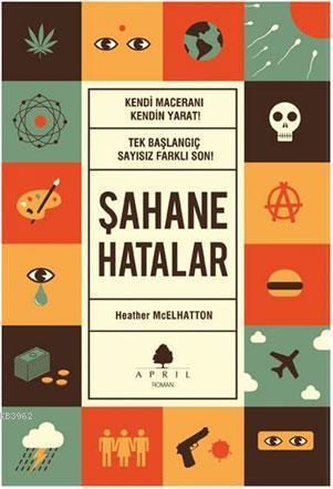 Şahane Hatalar | Heather McElhatton | April Yayıncılık