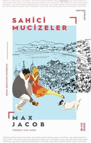 Sahici Mucizeler | Max Jacob | Ketebe Yayınları