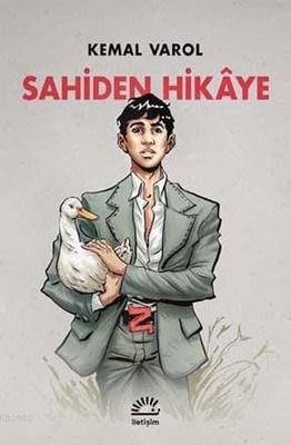 Sahiden Hikaye | Kemal Varol | İletişim Yayınları