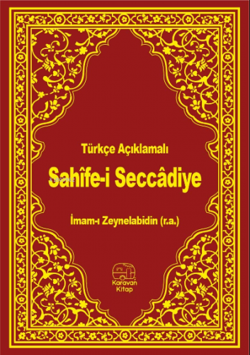 Sahifei Seccadiye | İmam Ali Zeynelabidin | Karavan Kitap