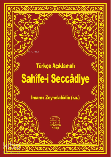 Sahifei Seccadiye | İmam Ali Zeynelabidin | Karavan Kitap