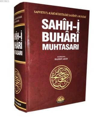 Sahih -i Buhari Muhtasarı | Muhammed El - Buhari | Sağlam Yayınevi