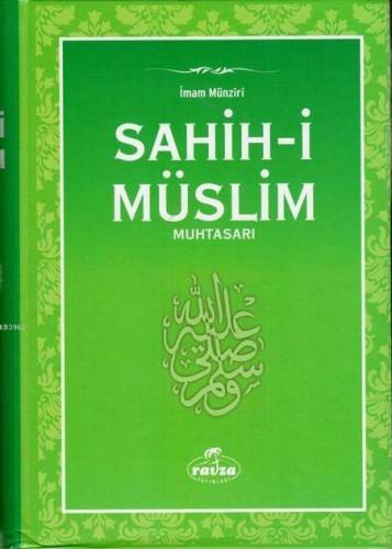 Sahih-i Müslim Muhtasar (İthal Kağıt-Ciltli) | İmam Münziri | Ravza Ya