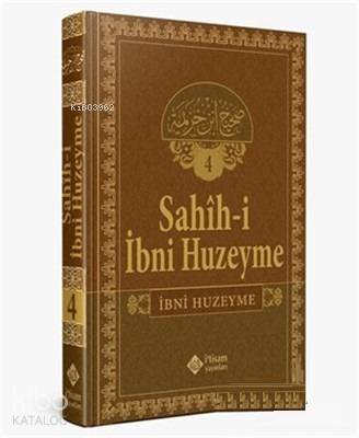 Sahihi İbni Huzeyme Cilt 4 | İbn Huzeyme | İtisam Yayınları