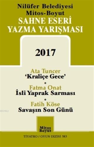 Sahne Eseri Yazma Yarışması 2017 | Atakan Tuncer | Mitos Boyut Yayınla