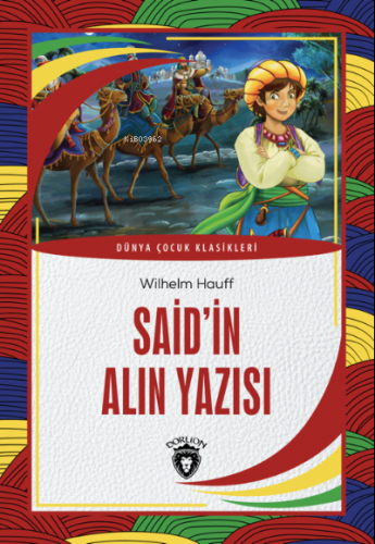 Said’in Alın Yazısı | Wilhelm Hauff | Dorlion Yayınevi