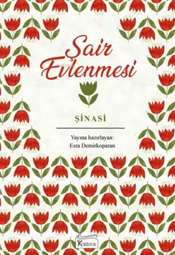 Şair Evlenmesi - (Bez Ciltli) | Şinasi | Koridor Yayıncılık