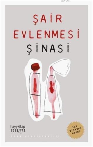 Şair Evlenmesi | Şinasi | Hayy Kitap