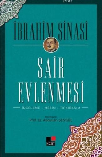 Şair Evlenmesi | Şinasi | Kesit Yayınları