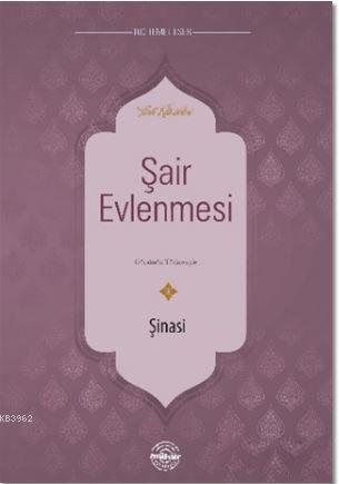 Şair Evlenmesi | Şinasi | Mühür Kitaplığı