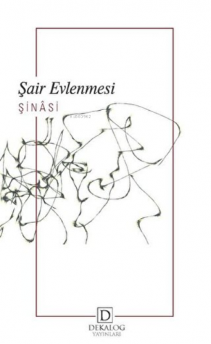 Şair Evlenmesi | Şinasi | Dekalog Yayınları