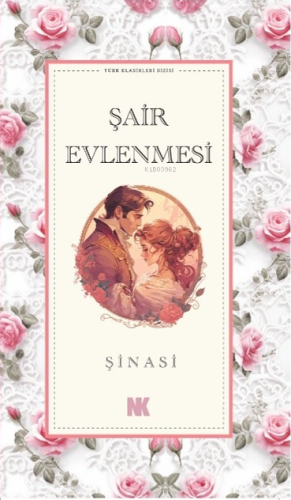 Şair Evlenmesi | İbrahim Şinasi | Nokta Yayınları