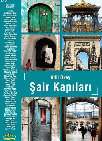 Şair Kapıları | Adil Okay | Ütopya Yayınevi