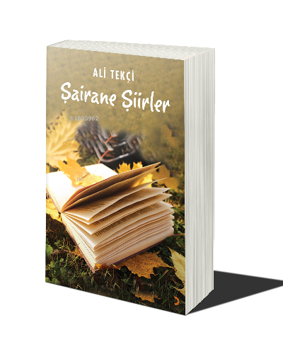 Şairane Şiirler | Ali Tekçi | Cinius Yayınları