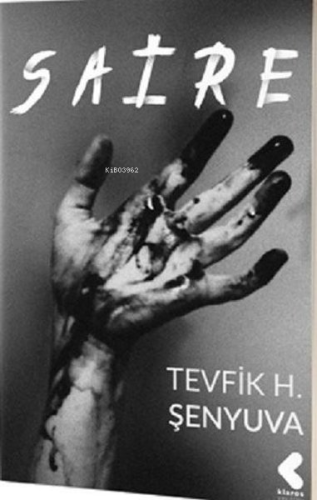 Saire | Tevfik H. Şenyuva | Klaros Yayınları