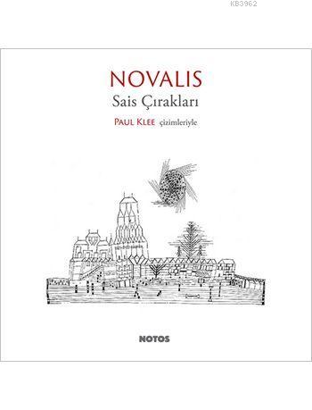 Sais Çırakları | Novalis | Notos Kitap