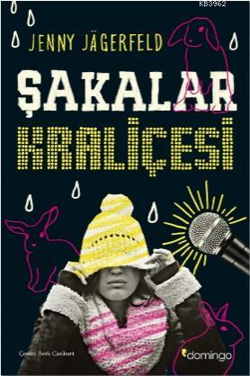 Şakalar Kraliçesi | Jenny Jägerfeld | Domingo Yayınevi