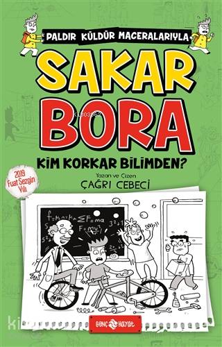 Sakar Bora 4 - Kim Korkar Bilimden? | Çağrı Cebeci | Genç Hayat