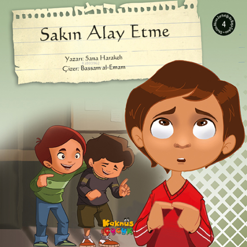 Sakın Alay Etme | Sana Harakeh | Kaknüs Yayınları