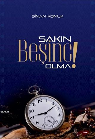 Sakın Beşinci Olma ! | Sinan Konuk | Çizge Yayıncılık