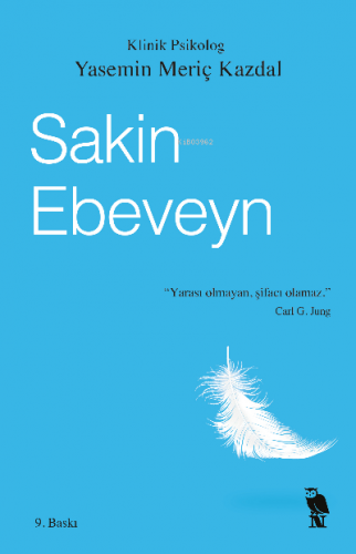 Sakin Ebeveyn | Yasemin Meriç Kazdal | Nemesis Kitap