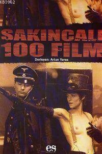 Sakıncalı 100 Film | Artun Yeres | Es Yayınları