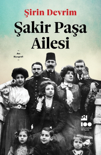 Şakir Paşa Ailesi | Şirin Devrim | Doğan Kitap