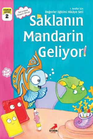 Saklanın Mandarin Geliyor ;1.Sınıflar İçin | Eser Ünalan Şenler | Erde