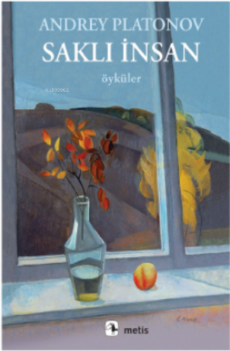 Saklı İnsan | Andrey Platonov | Metis Yayıncılık