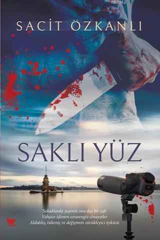 Saklı Yüz | Sacit Özkanlı | Sosyal Yayınlar