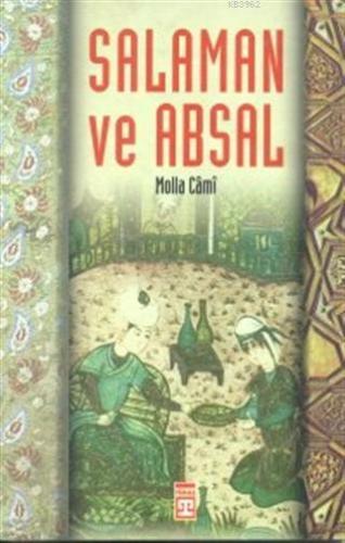 Salaman ve Absal | Molla Cami | Timaş Yayınları