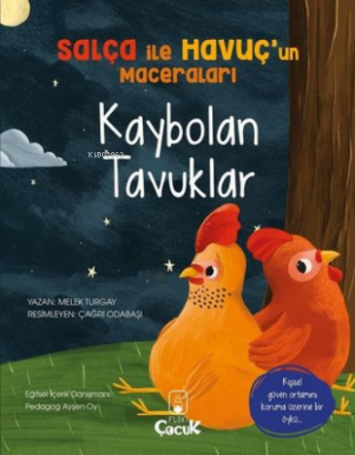 Salça ile Havuç’un Maceraları -Kaybolan Tavuklar | Melek Turgay | Flok