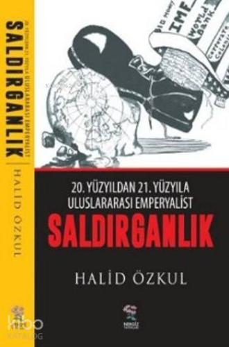 Saldırganlık | Halid Özkul | Nergiz Yayınları