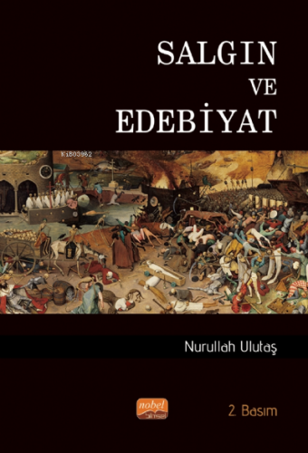 Salgın ve Edebiyat | Nurullah Ulutaş | Nobel Bilimsel Eserler