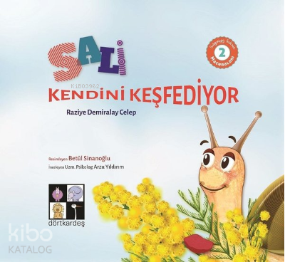 Sali Kendini Keşfediyor: Salyangoz Sali'nin Maceraları-2 | Raziye Demi