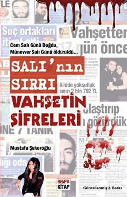 Salı’nın Sırrı Vahşetin Şifreleri | Mustafa Şekeroğlu | Renpa Kitap