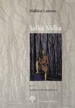 Salka Valka | Halldor Laxness ( Halldor Kiljan Laxness) | Yordam Kitap