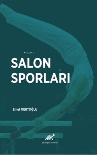 Salon Sporları | Emel Mertoğlu | Paradigma Akademi Yayınları