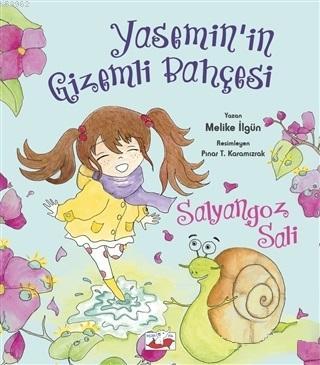 Salyangoz Sali - Yasemin'in Gizemli Bahçesi | Melike İlgün | Uçan Fil