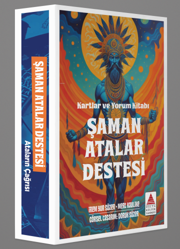 Şaman Atalar Destesi ;Kartlar ve Yorum Kitabı | İrem Yur Süzer | Delta