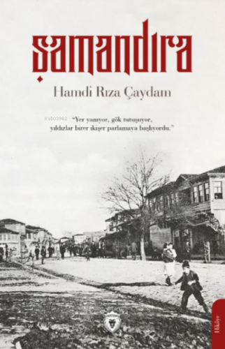 Şamandıra | Hamdi Rıza Çaydam | Dorlion Yayınevi