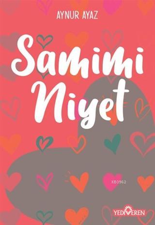 Samimi Niyet | Aynur Ayaz | Yediveren Yayınları