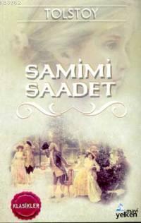 Samimi Saadet | Lev Nikolayeviç Tolstoy | Mavi Yelken Yayıncılık